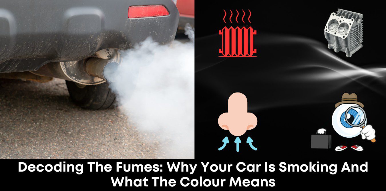 Decoding the Fumes: Why Your Car is Smoking and What the Colour Means