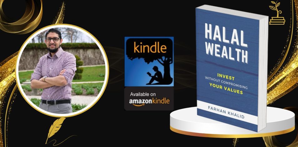 Halal Wealth- Invest Without Compromising Your Values- Farhan Khalid