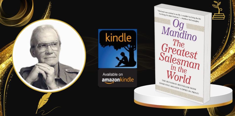 The Greatest Salesman in the World by Og Mandino