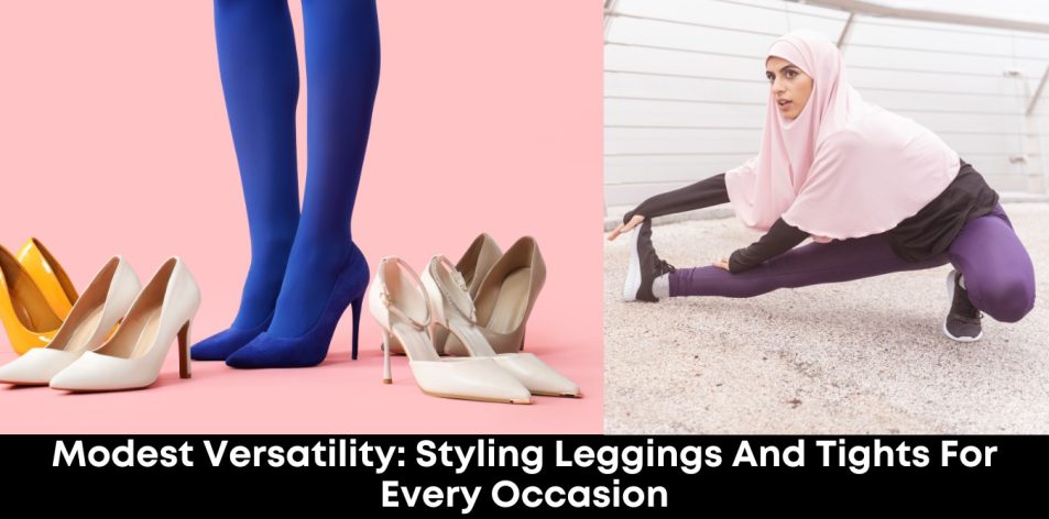 Modest Versatility- Styling Leggings and Tights for Every Occasion