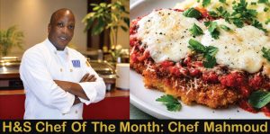 H&S Chef Of The Month: Meet Chef Mahmoud
